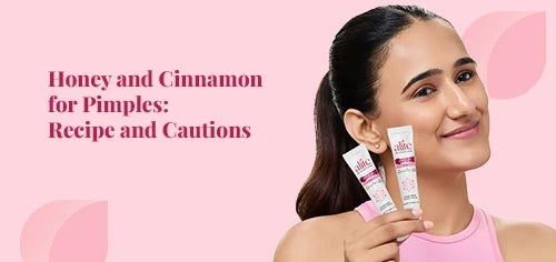 Honey and Cinnamon for Pimples: Recipe and Cautions