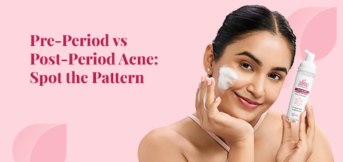 pre-period and post period acne