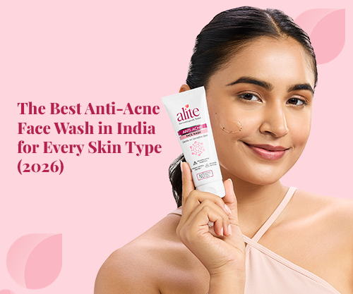 The Best Anti-Acne Face Wash in India for Every Skin Type (2026)